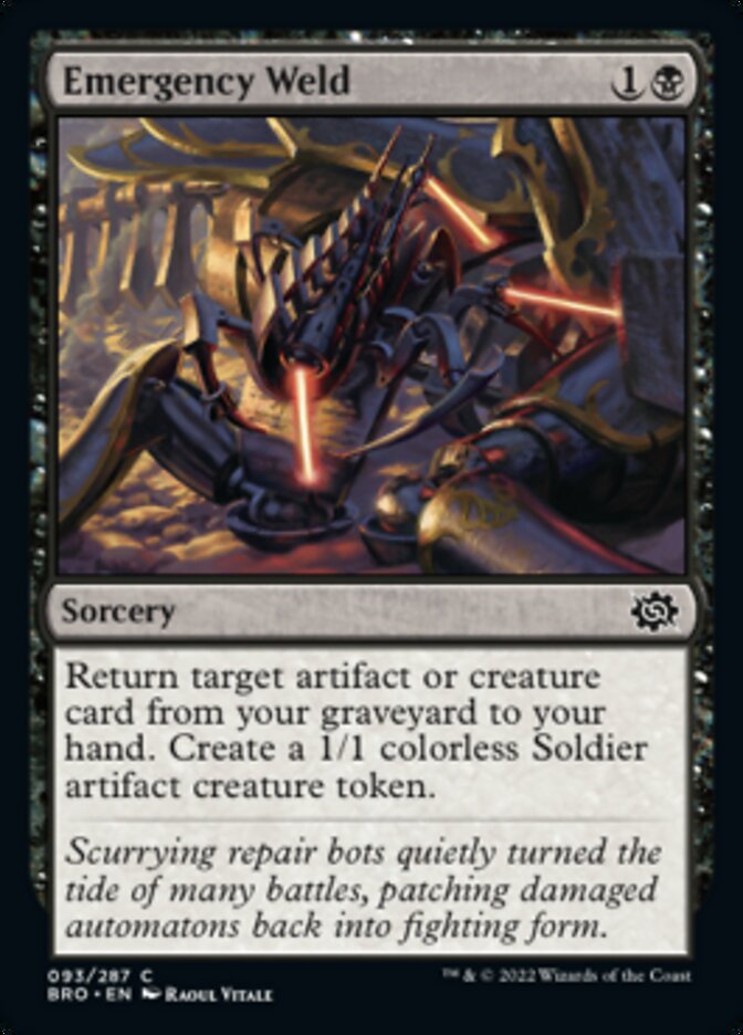 Emergency Weld [The Brothers' War] | Local Legends
