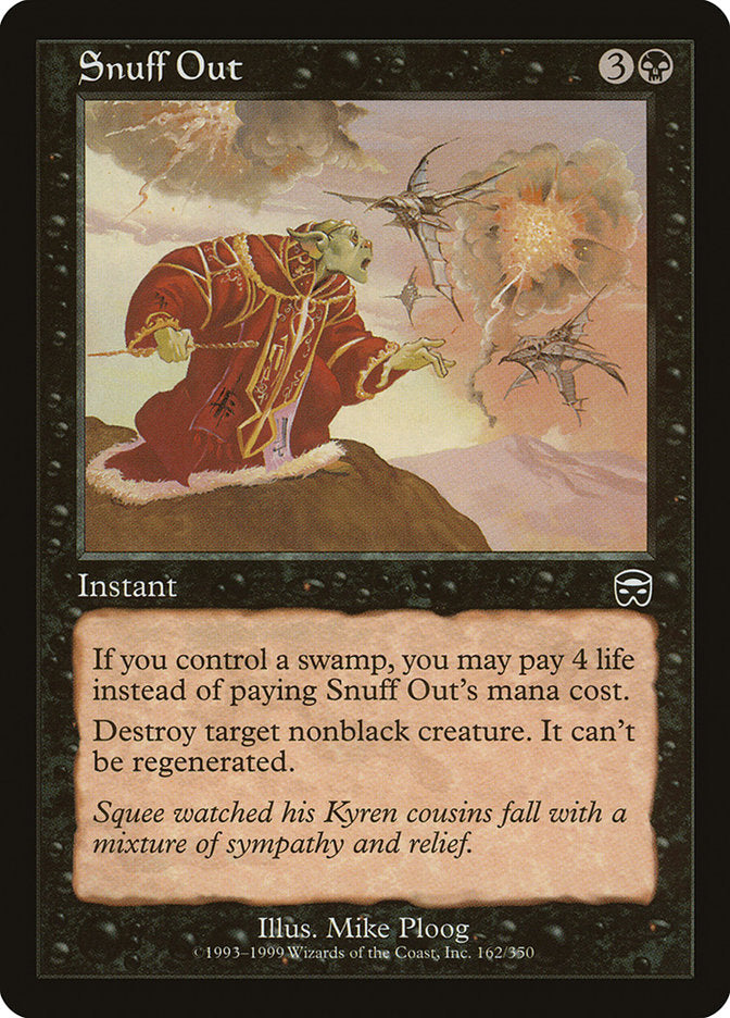 Snuff Out [Mercadian Masques] | Local Legends