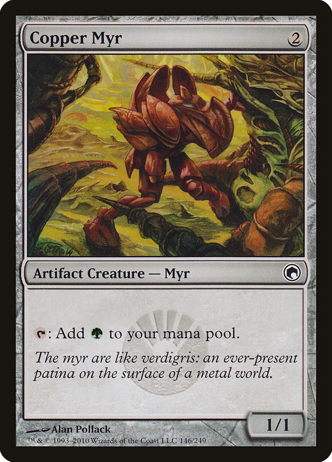Copper Myr [Scars of Mirrodin] | Local Legends