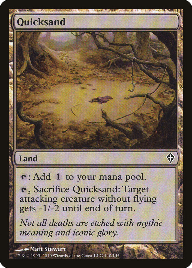 Quicksand [Worldwake] | Local Legends