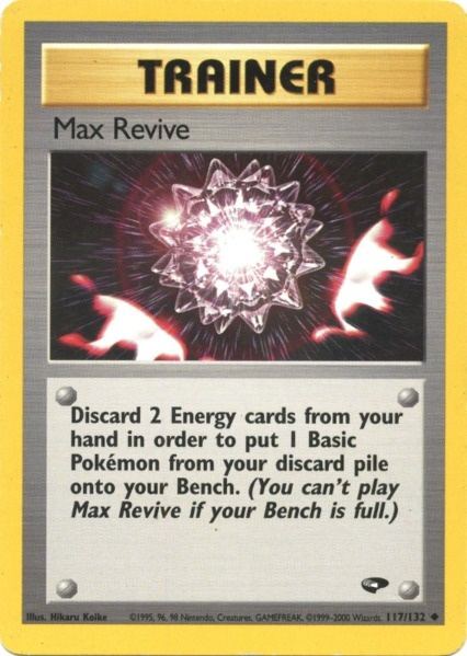 Max Revive (117/132) [Gym Challenge Unlimited] | Golgari Games