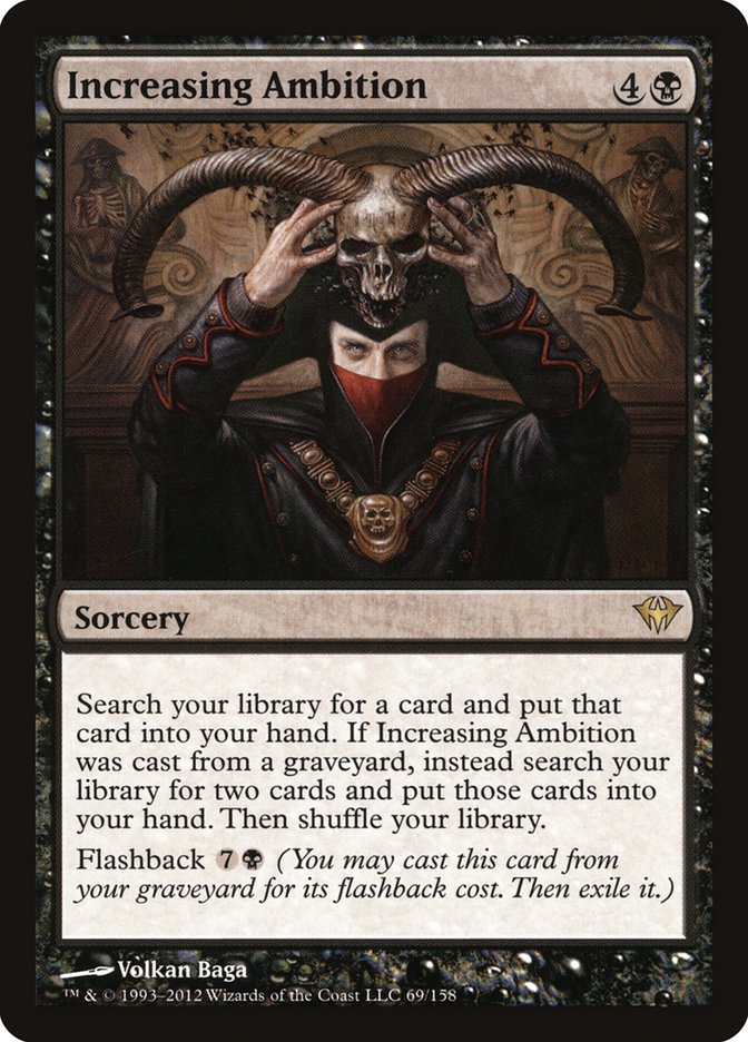 Increasing Ambition [Dark Ascension] | Local Legends