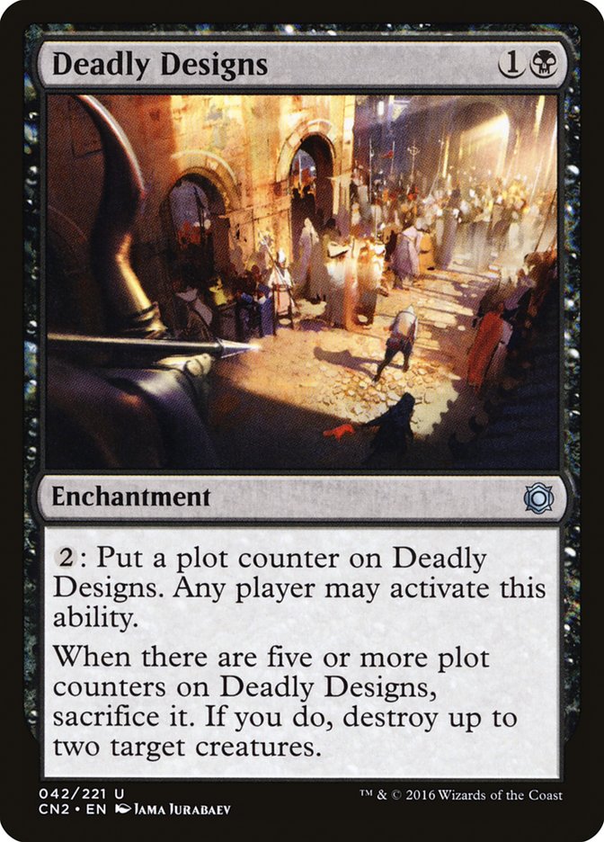 Deadly Designs [Conspiracy: Take the Crown] | Local Legends