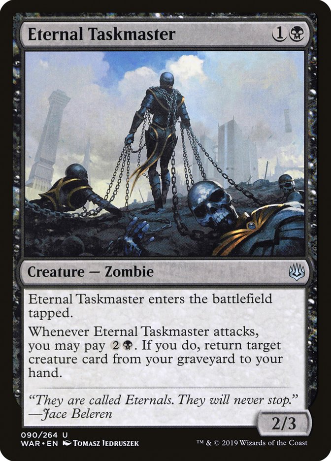 Eternal Taskmaster [War of the Spark] | Local Legends