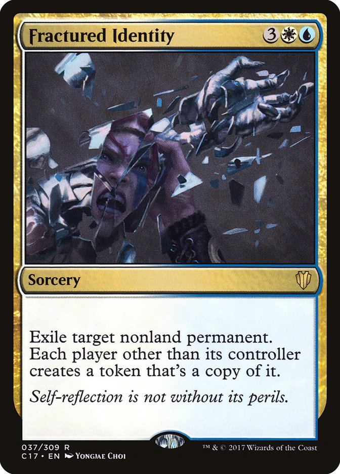 Fractured Identity [Commander 2017] | Local Legends