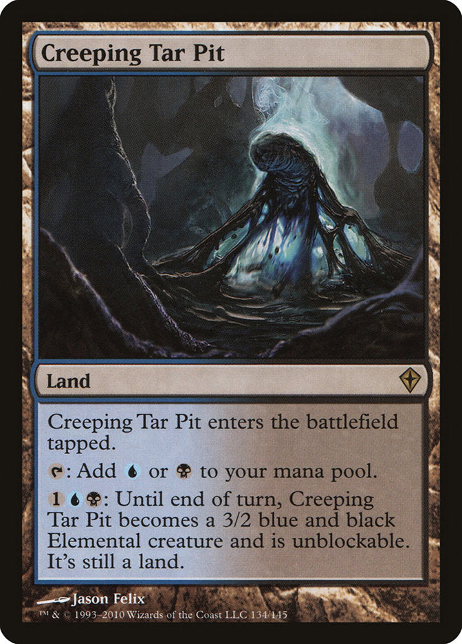 Creeping Tar Pit [Worldwake] | Local Legends