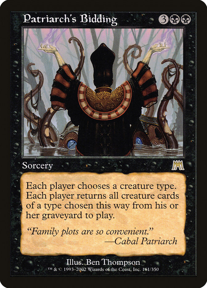 Patriarch's Bidding [Onslaught] | Local Legends