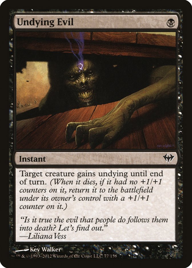 Undying Evil [Dark Ascension] | Local Legends