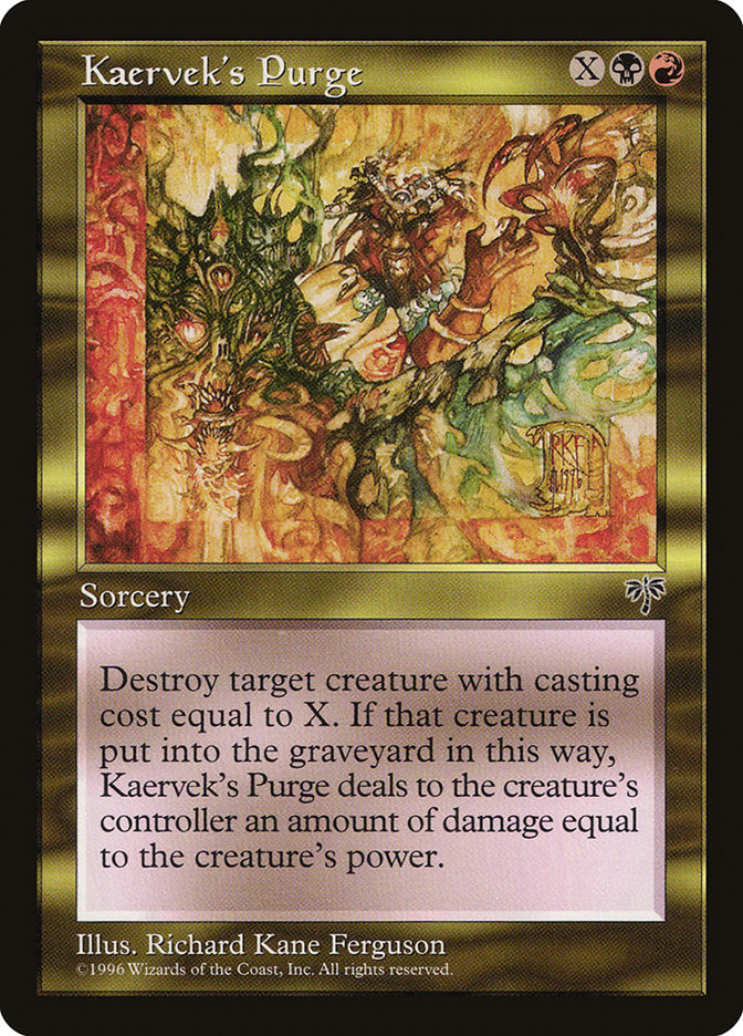 Kaervek's Purge [Mirage] | Local Legends