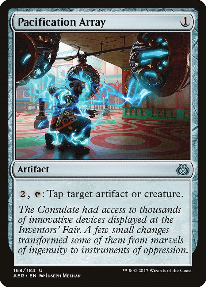 Pacification Array [Aether Revolt] | Local Legends