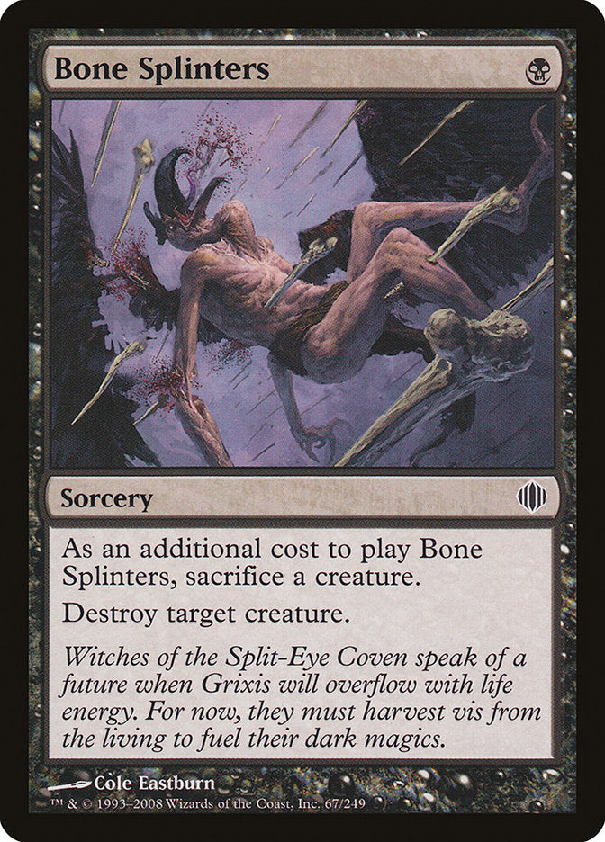 Bone Splinters [Shards of Alara] | Local Legends