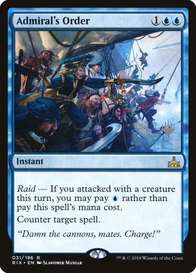 Admiral's Order (Promo Pack) [Rivals of Ixalan Promos] | Local Legends