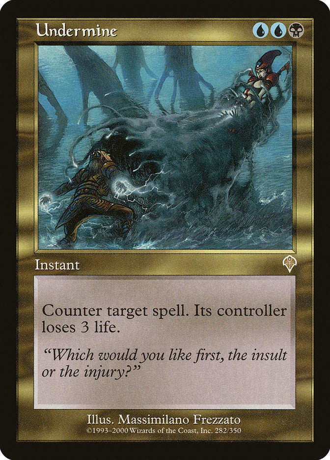 Undermine [Invasion] | Local Legends