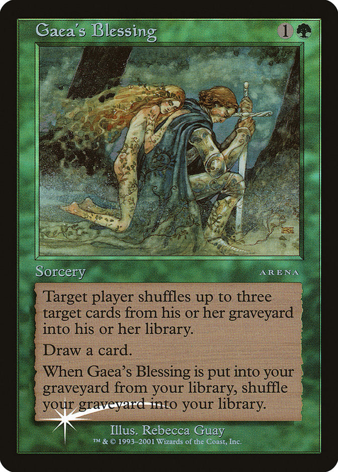 Gaea's Blessing [Arena League 2001] | Local Legends