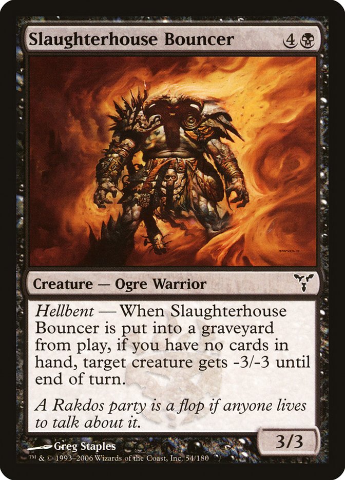 Slaughterhouse Bouncer [Dissension] | Local Legends