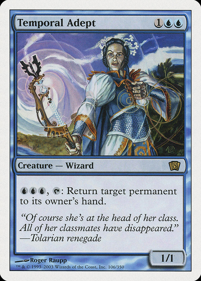 Temporal Adept [Eighth Edition] | Local Legends