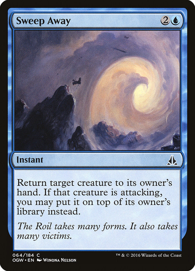 Sweep Away [Oath of the Gatewatch] | Local Legends