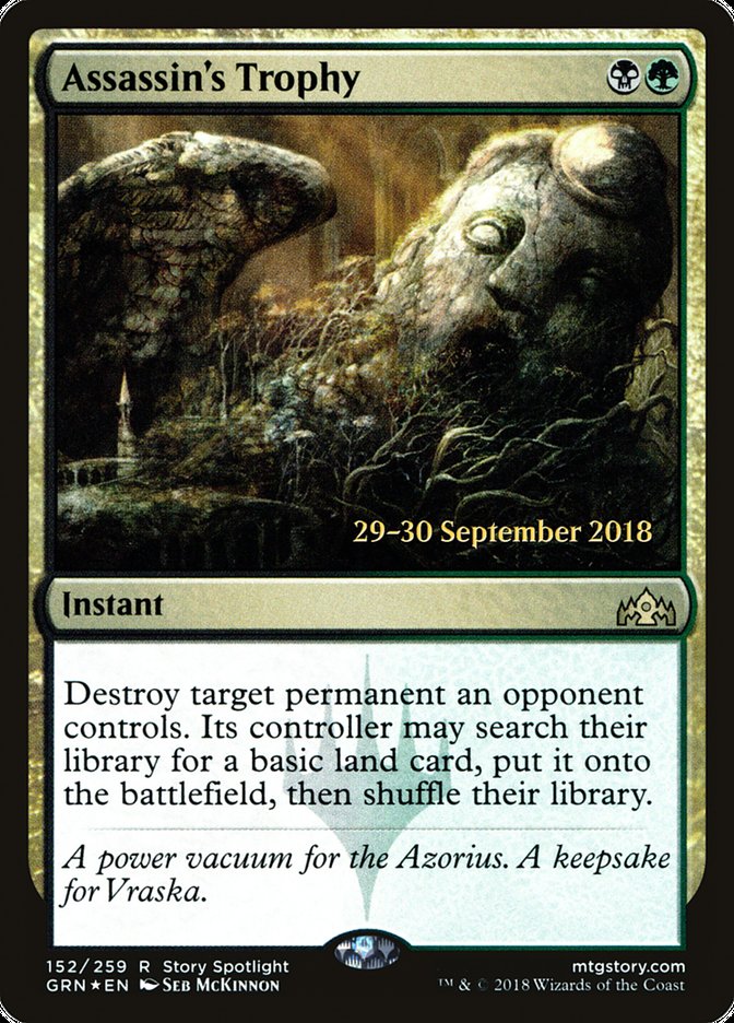 Assassin's Trophy [Guilds of Ravnica Prerelease Promos] | Local Legends