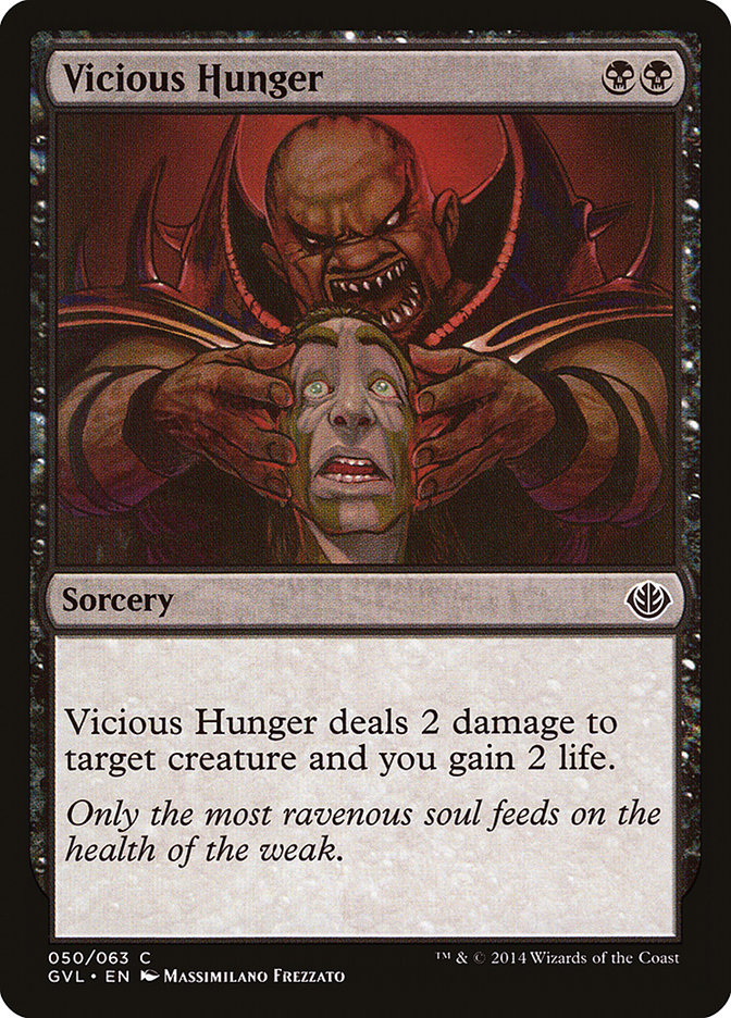 Vicious Hunger (Garruk vs. Liliana) [Duel Decks Anthology] | Local Legends