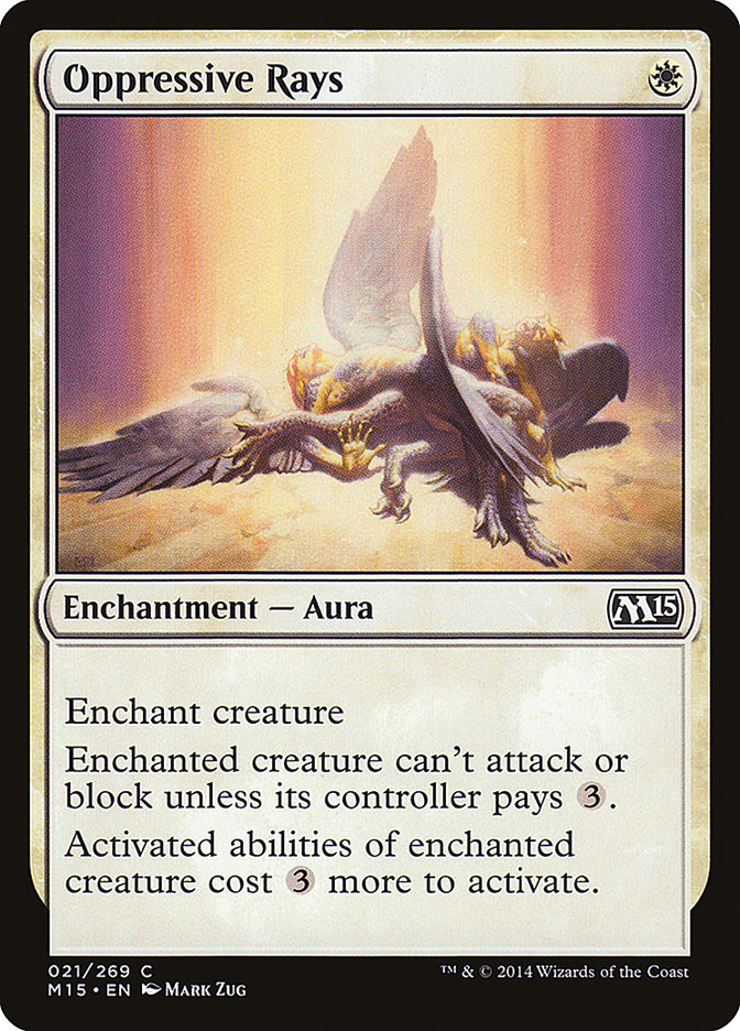 Oppressive Rays [Magic 2015] | Local Legends