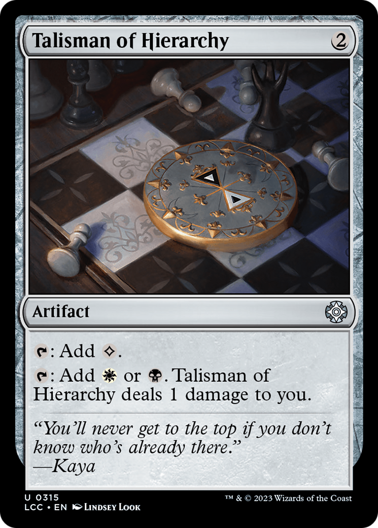 Talisman of Hierarchy [The Lost Caverns of Ixalan Commander] | Local Legends