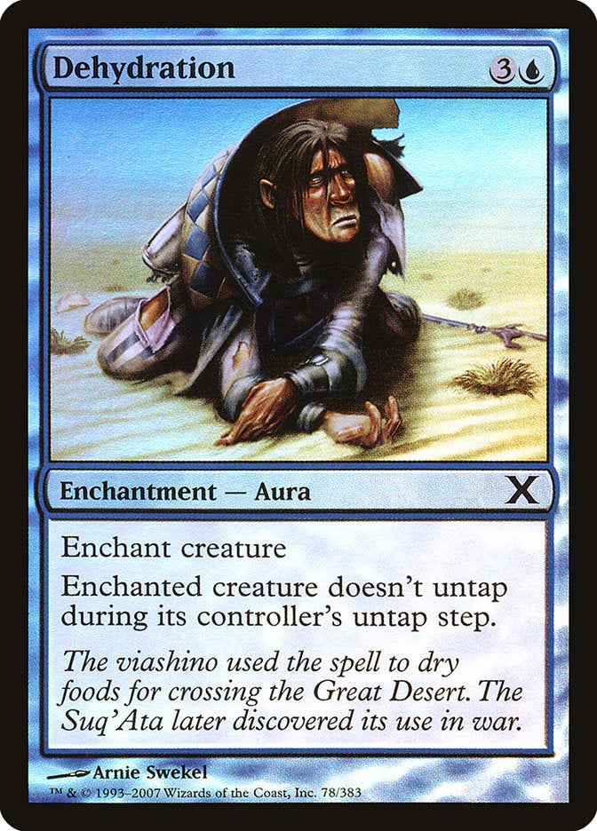 Dehydration (Premium Foil) [Tenth Edition] | Local Legends
