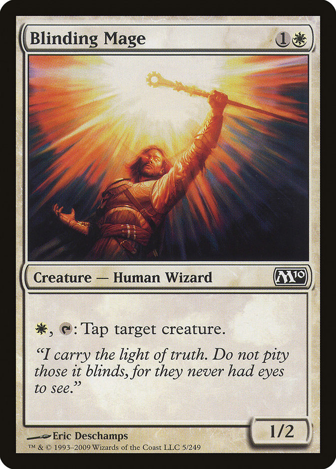 Blinding Mage [Magic 2010] | Local Legends