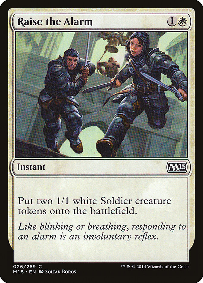 Raise the Alarm [Magic 2015] | Local Legends