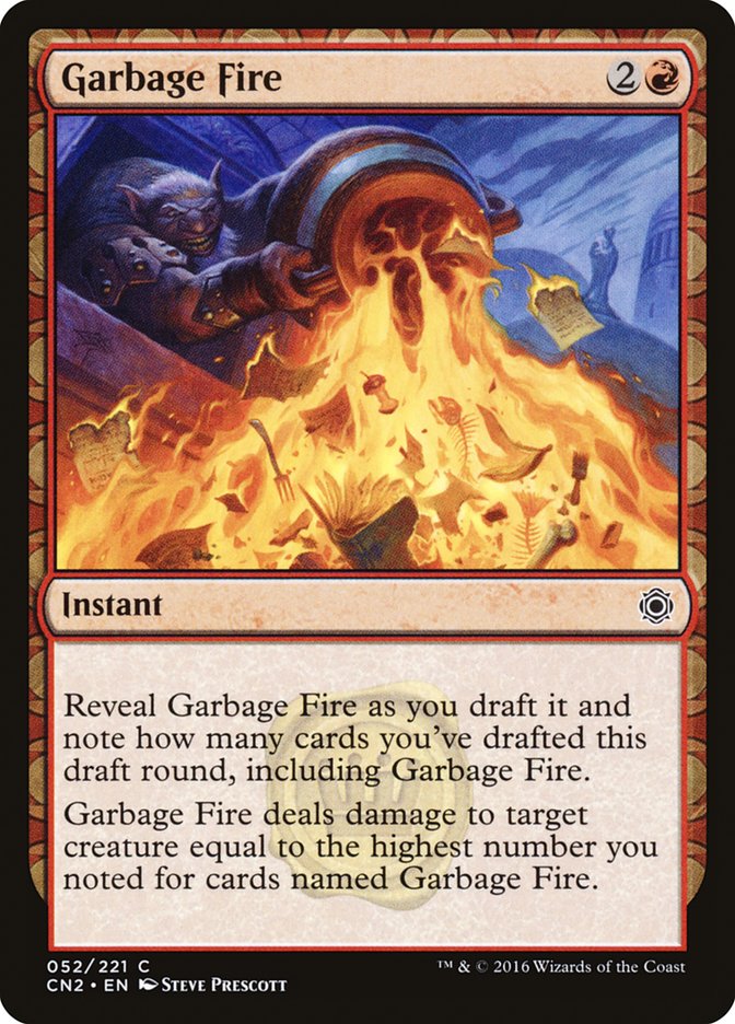 Garbage Fire [Conspiracy: Take the Crown] | Local Legends