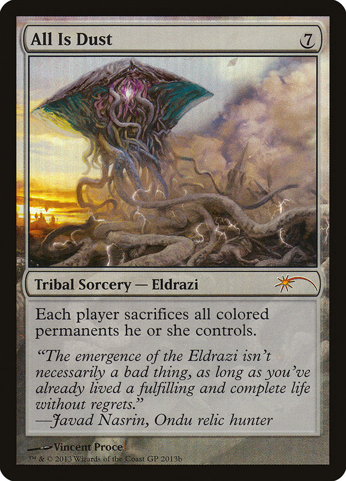 All Is Dust (Grand Prix) [Grand Prix Promos] | Local Legends