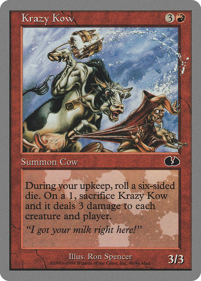 Krazy Kow [Unglued] | Local Legends