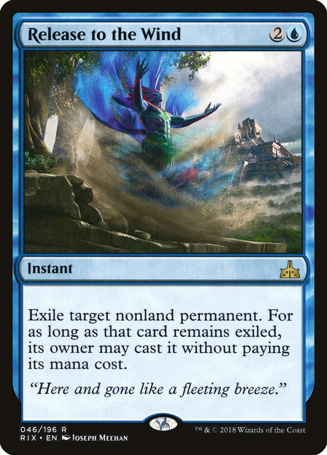 Release to the Wind [Rivals of Ixalan] | Local Legends