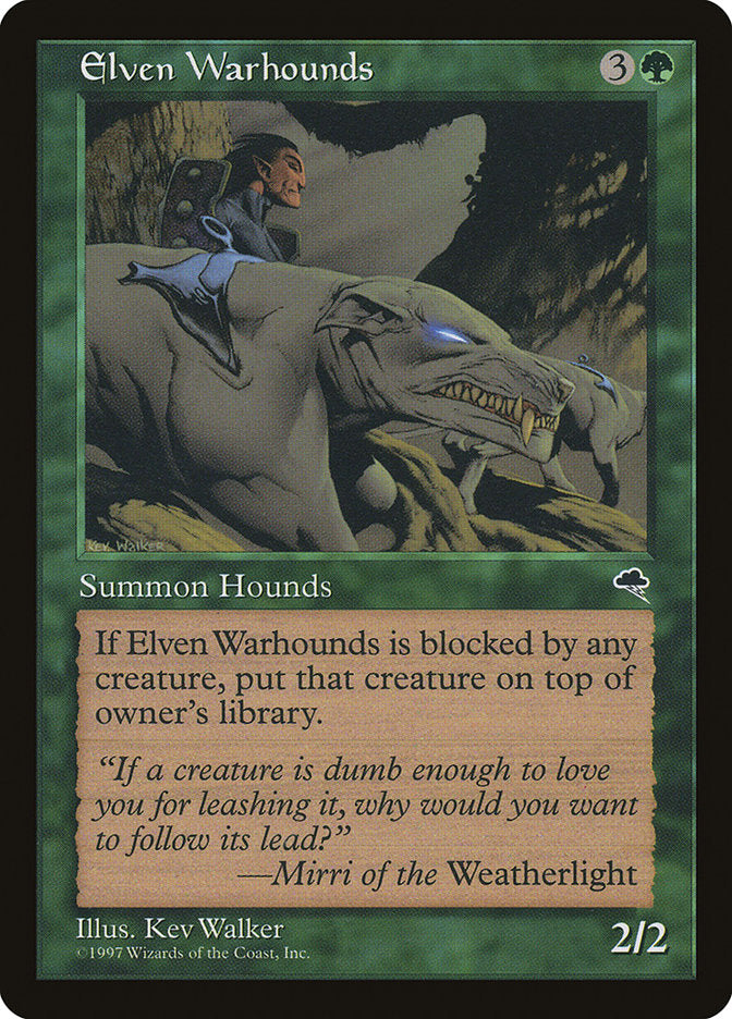 Elven Warhounds [Tempest] | Local Legends