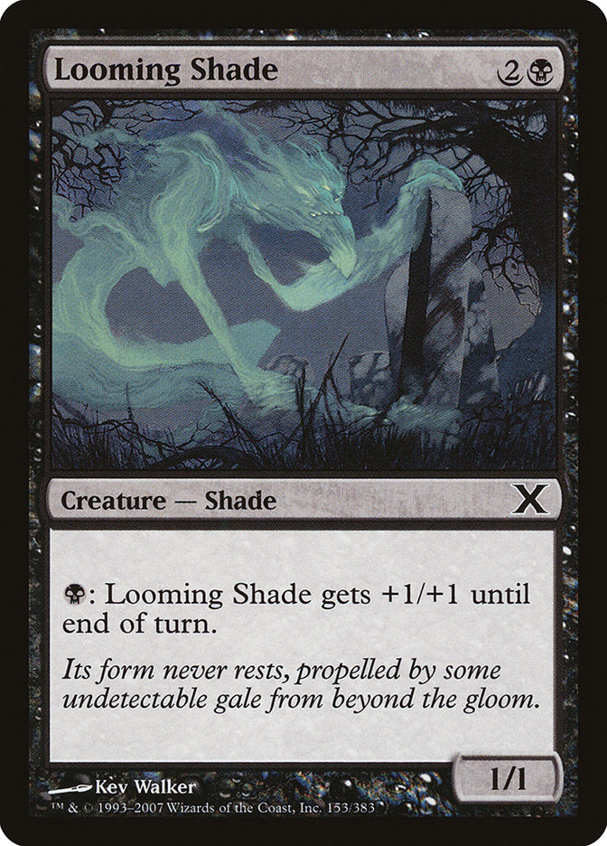 Looming Shade [Tenth Edition] | Local Legends