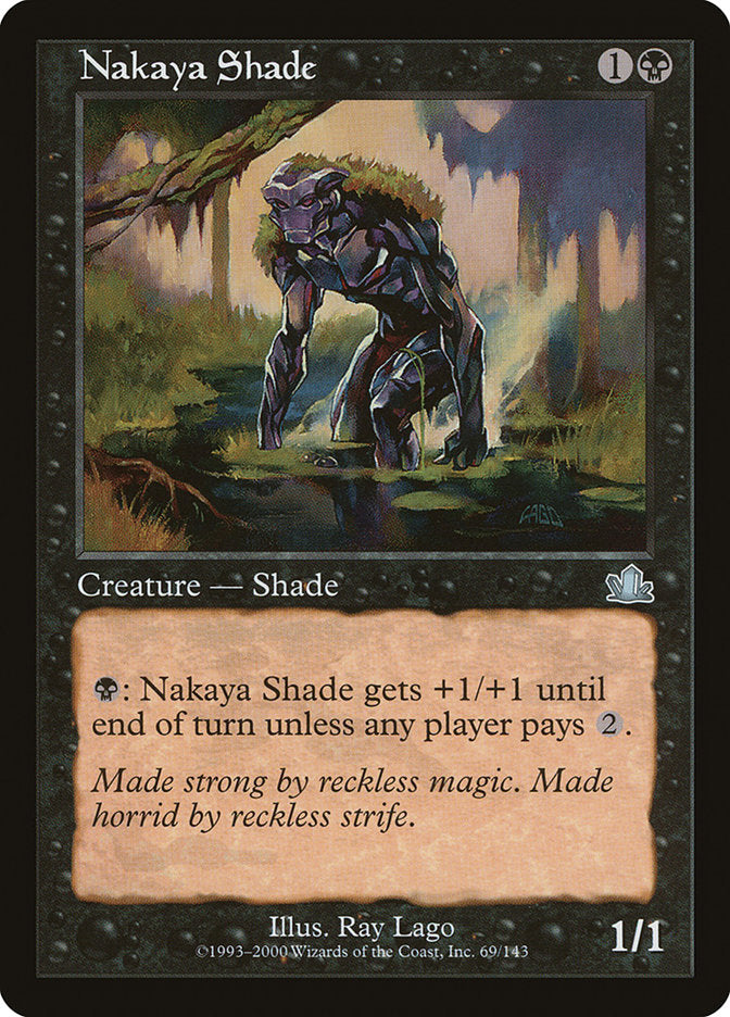 Nakaya Shade [Prophecy] | Golgari Games