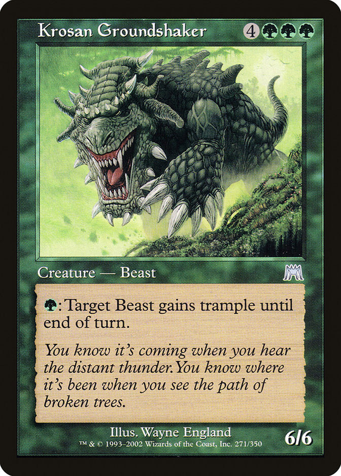 Krosan Groundshaker [Onslaught] | Local Legends