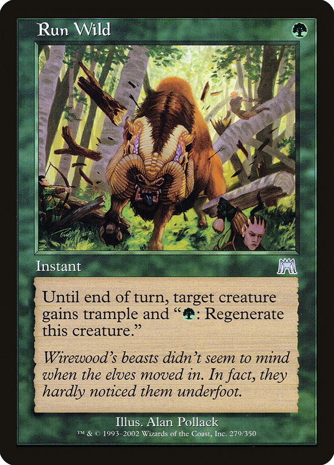 Run Wild [Onslaught] | Local Legends