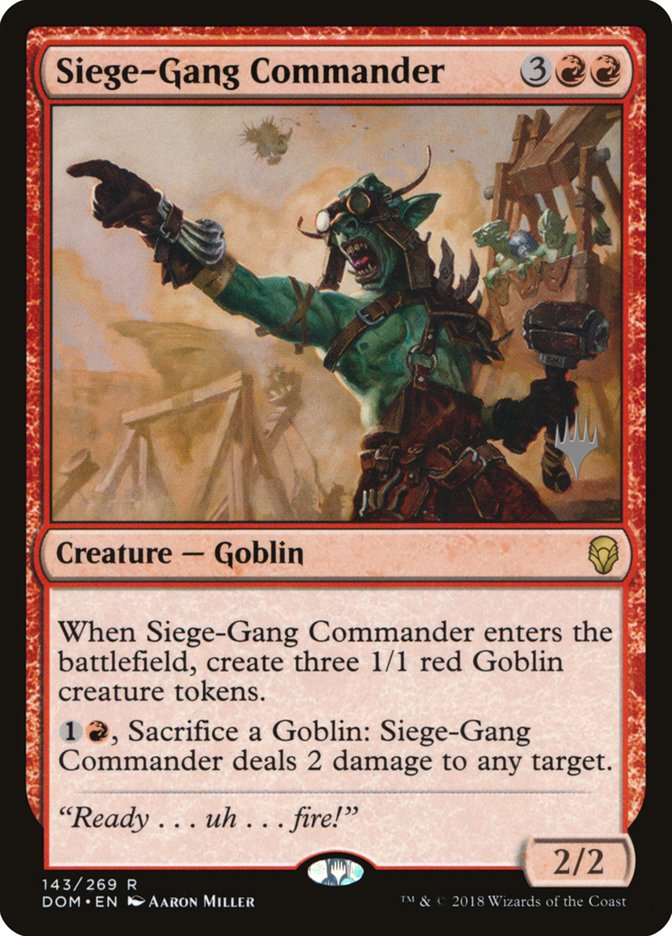 Siege-Gang Commander (Promo Pack) [Dominaria Promos] | Golgari Games