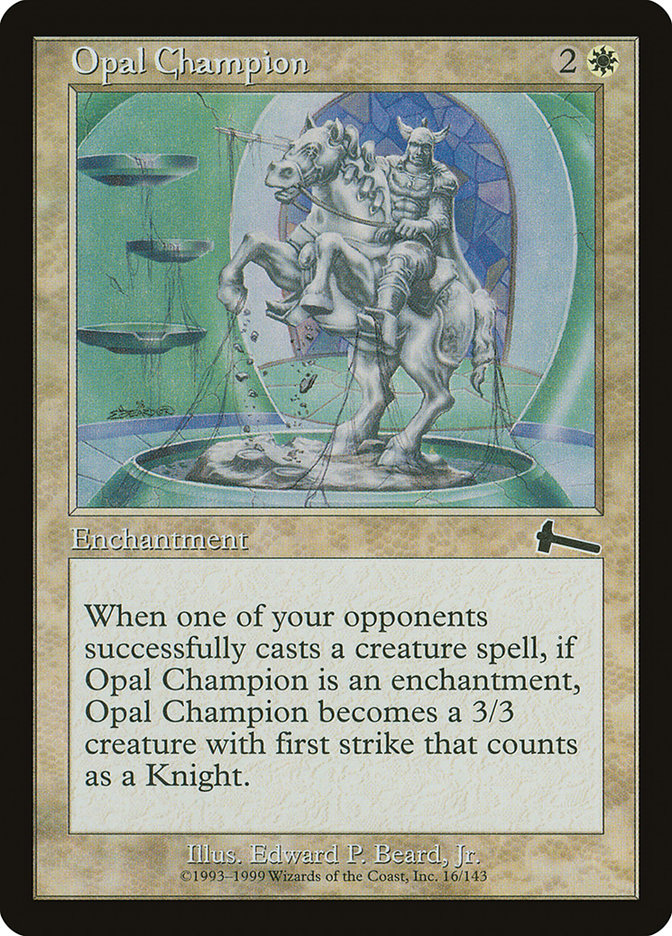 Opal Champion [Urza's Legacy] | Local Legends