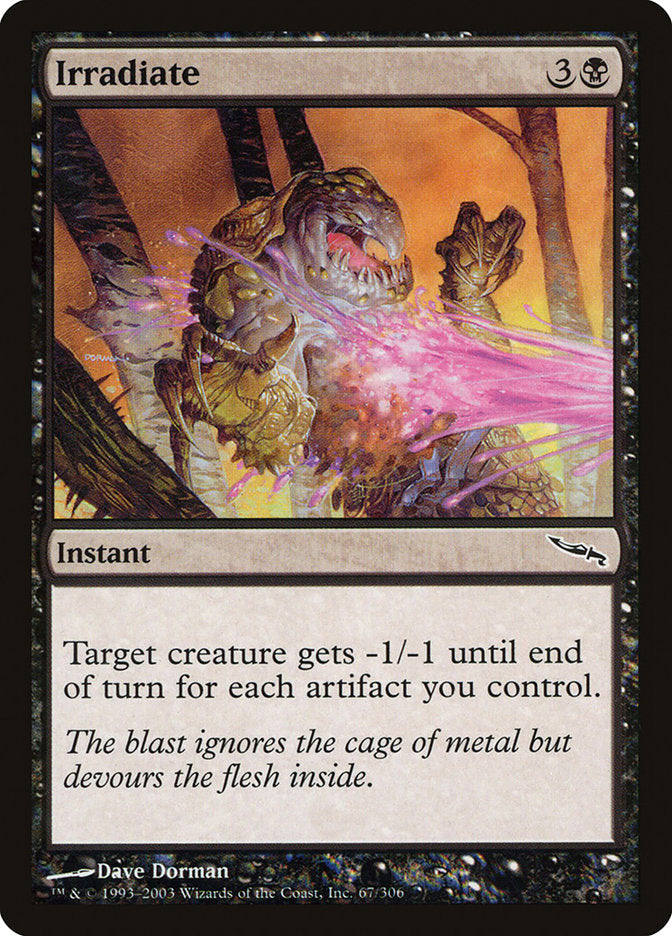 Irradiate [Mirrodin] | Local Legends