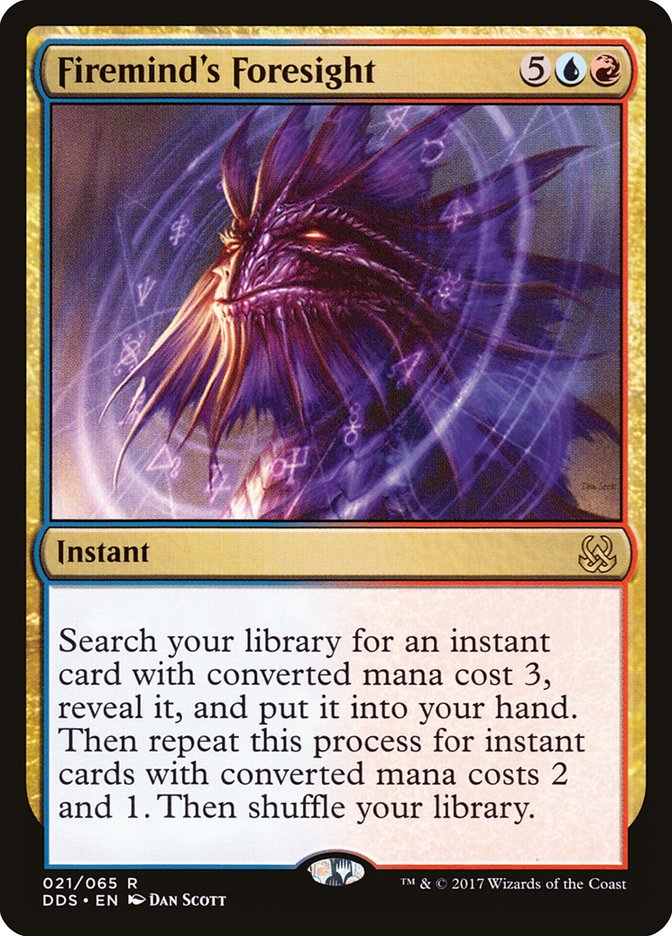 Firemind's Foresight [Duel Decks: Mind vs. Might] | Local Legends