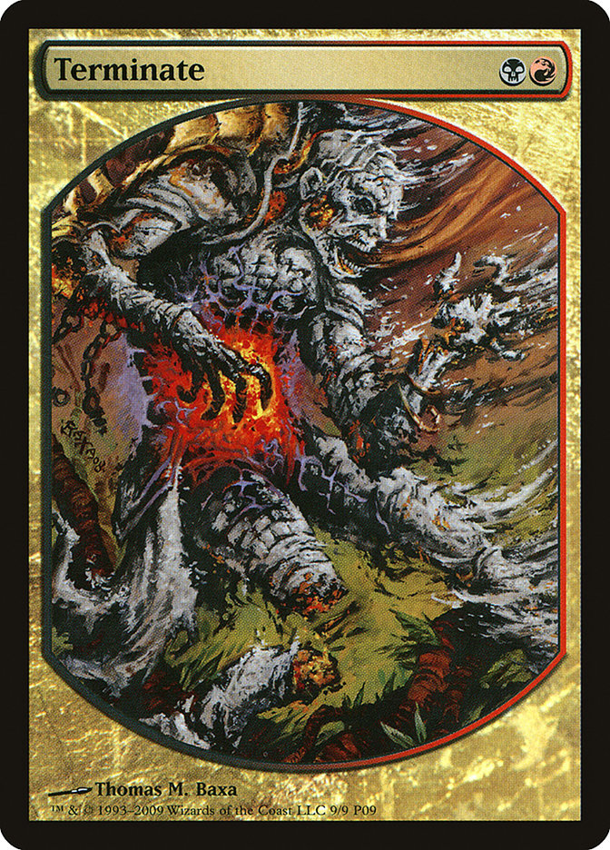 Terminate [Magic Player Rewards 2009] | Local Legends