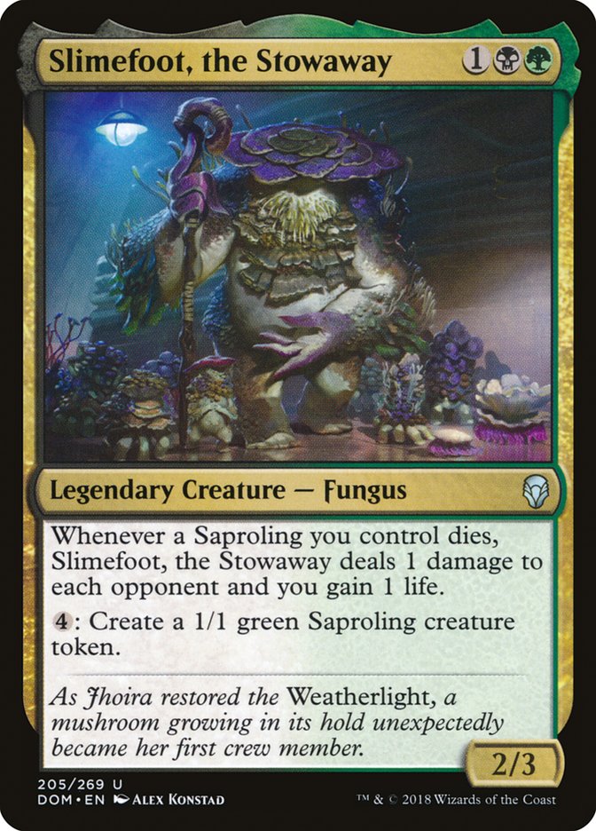 Slimefoot, the Stowaway [Dominaria] | Golgari Games