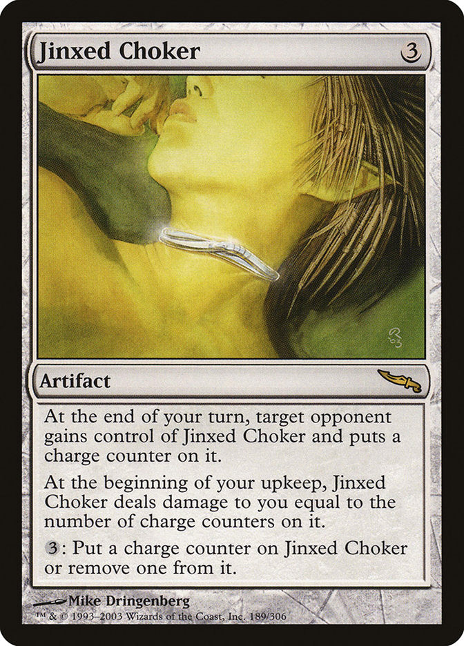 Jinxed Choker [Mirrodin] | Local Legends