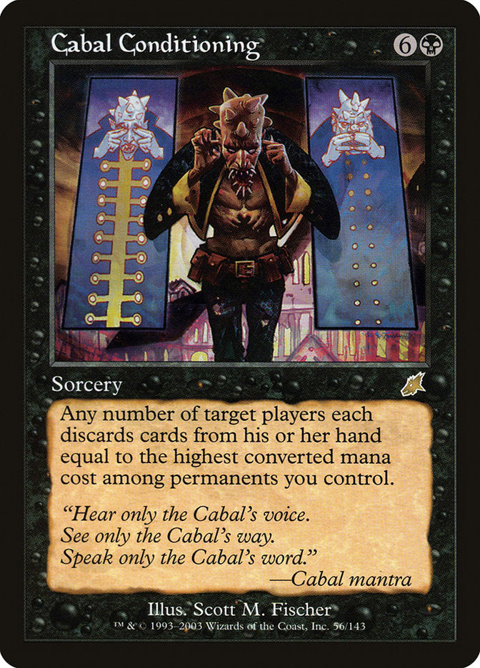 Cabal Conditioning [Scourge] | Golgari Games