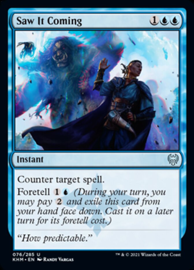 Saw It Coming [Kaldheim] | Local Legends