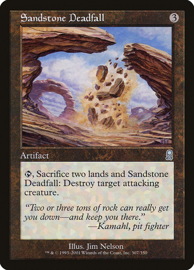 Sandstone Deadfall [Odyssey] | Local Legends