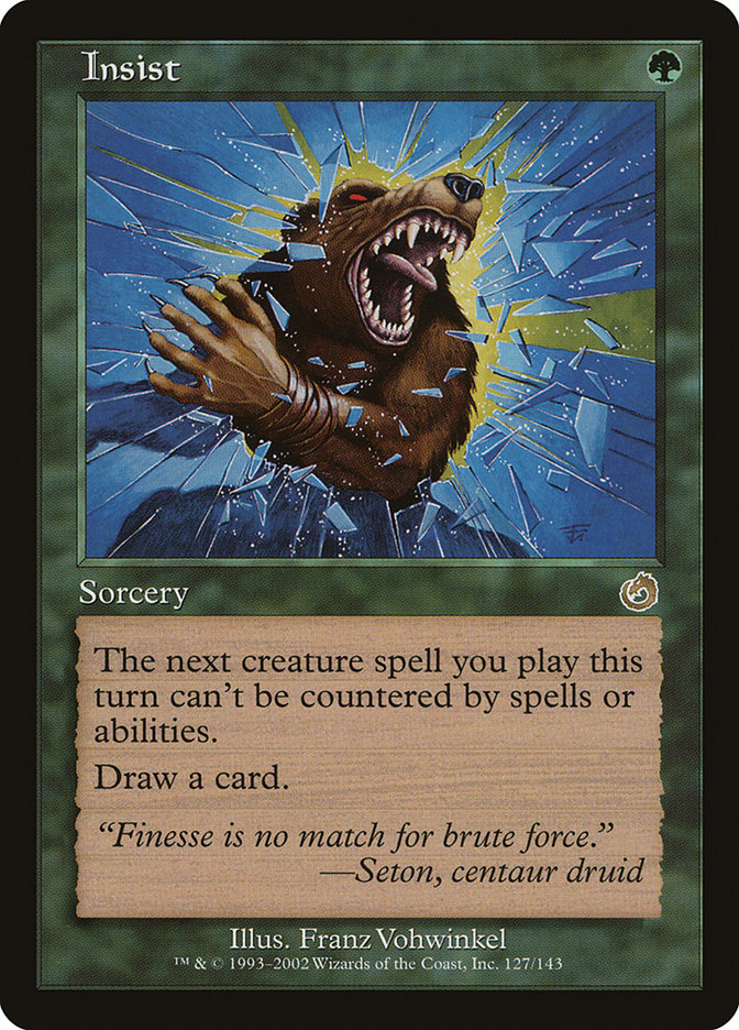 Insist [Torment] | Local Legends