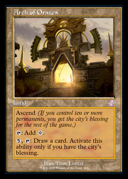 Arch of Orazca (Timeshifted) [Time Spiral Remastered] | Golgari Games