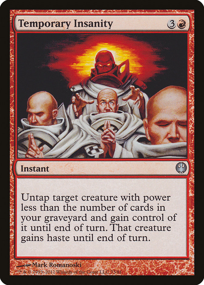 Temporary Insanity [Duel Decks: Knights vs. Dragons] | Local Legends